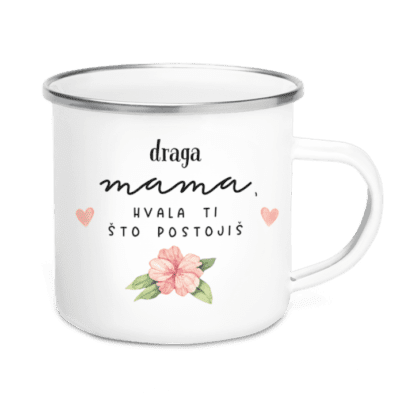Draga mama, hvala ti što postojiš