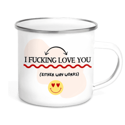 I fucking love you